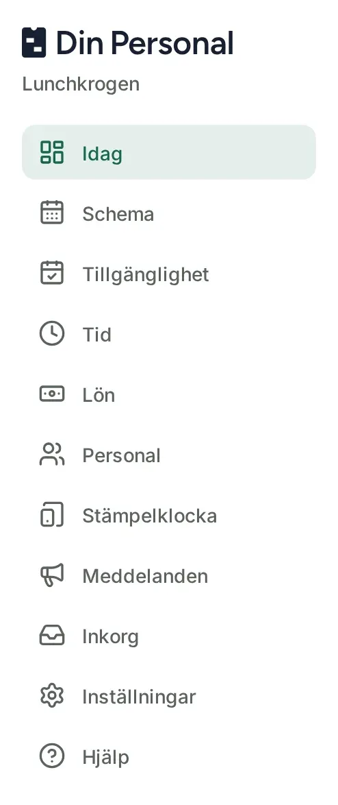 Sidomenyn i appen, från Schema och nedåt: Tillgänglighet, Tid, Lön, Personal och Stämpelklocka.